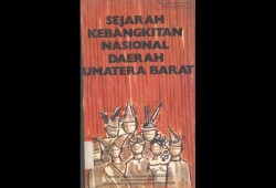 Sejarah Kebangkitan Nasional Daerah Sumatera Barat: Dari Kampung ke Gerakan Nasional